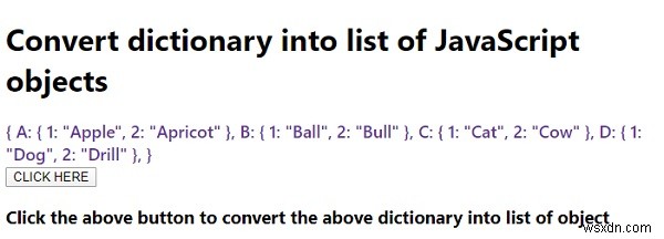 จะแปลงพจนานุกรมเป็นรายการวัตถุ JavaScript ได้อย่างไร 