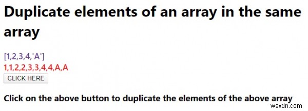 จะทำซ้ำองค์ประกอบของอาร์เรย์ในอาร์เรย์เดียวกันกับ JavaScript ได้อย่างไร 