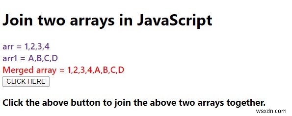 จะเข้าร่วมสองอาร์เรย์ใน JavaScript ได้อย่างไร 