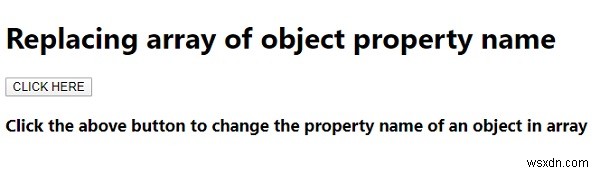 การแทนที่อาร์เรย์ของชื่อคุณสมบัติวัตถุใน JavaScript 