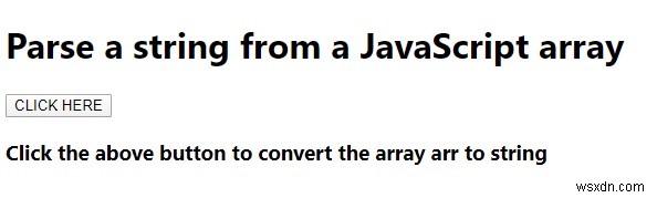 จะแยกวิเคราะห์สตริงจากอาร์เรย์ JavaScript ได้อย่างไร 