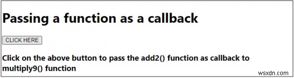 การส่งฟังก์ชันเป็นการเรียกกลับใน JavaScript 