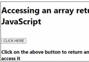 การเข้าถึงอาร์เรย์ที่ส่งคืนโดยฟังก์ชันใน JavaScript 