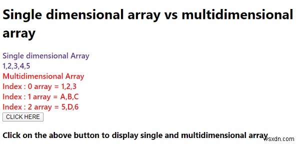 อาร์เรย์มิติเดียวเทียบกับอาร์เรย์หลายมิติใน JavaScript 