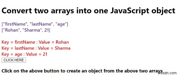 เราสามารถแปลงสองอาร์เรย์เป็นวัตถุ JavaScript เดียวได้หรือไม่ 