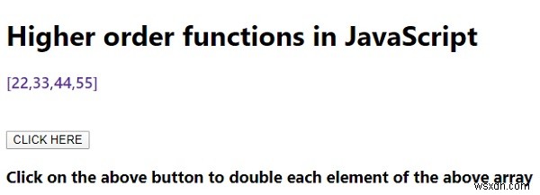 อธิบายฟังก์ชันลำดับที่สูงขึ้นใน JavaScript 