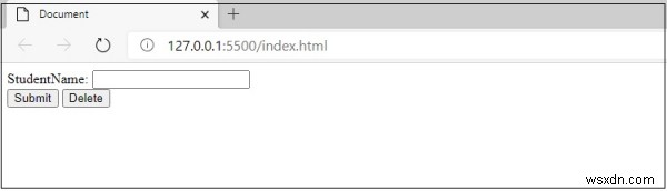 JavaScript สร้างปุ่มส่งสำหรับการส่งแบบฟอร์มและปุ่มอื่นเพื่อล้างข้อมูล 