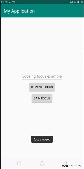 ฉันจะรู้ได้อย่างไรว่า EditText สูญเสียโฟกัสใน Android 