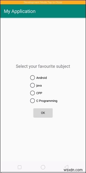 Radio Group ใน Android คืออะไร? 