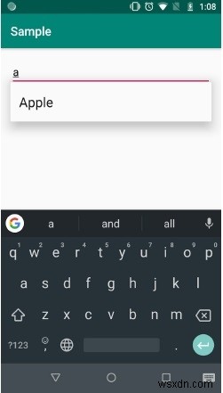 วิธีใช้ AutoCompleteTextView ในแอพ Android 