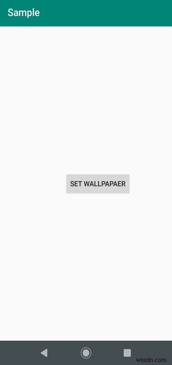 วิธีการตั้งค่า Wallpaper Image โดยทางโปรแกรมใน Android 