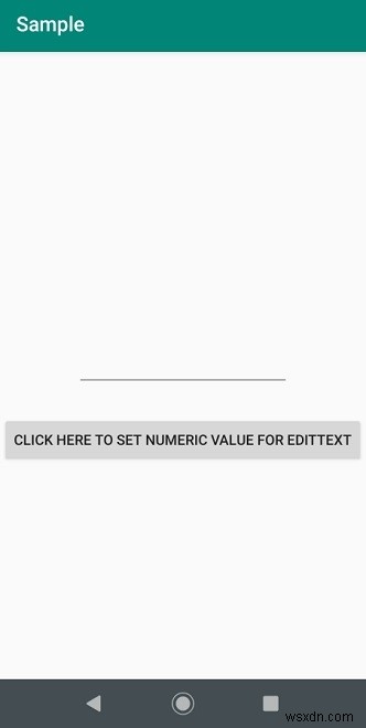จะตั้งค่าเฉพาะตัวเลขสำหรับ edittext ใน Android ได้อย่างไร? 