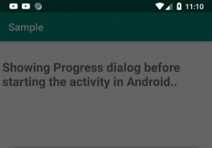 จะแสดงกล่องโต้ตอบความคืบหน้าก่อนเริ่มกิจกรรมใน Android ได้อย่างไร 