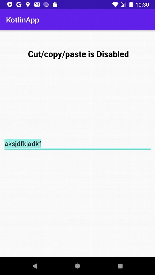 จะปิดการใช้งานการคัดลอก / วางจาก / ไปยัง EditText ในแอพ Android โดยใช้ Kotlin ได้อย่างไร 