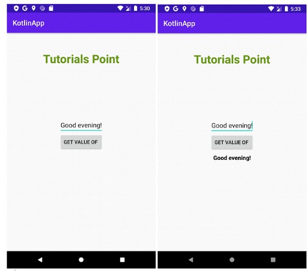 วิธีรับค่าของฟิลด์แก้ไขข้อความใน Android โดยใช้ Kotlin 