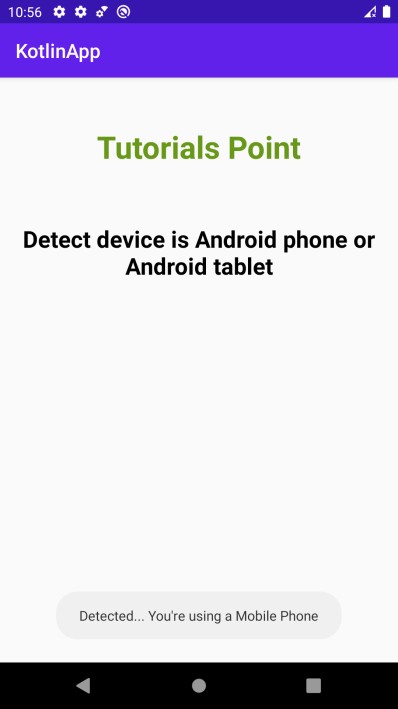 จะตรวจสอบได้อย่างไรว่าผู้ใช้ใช้แท็บเล็ต Android หรือโทรศัพท์ที่ใช้ Kotlin 