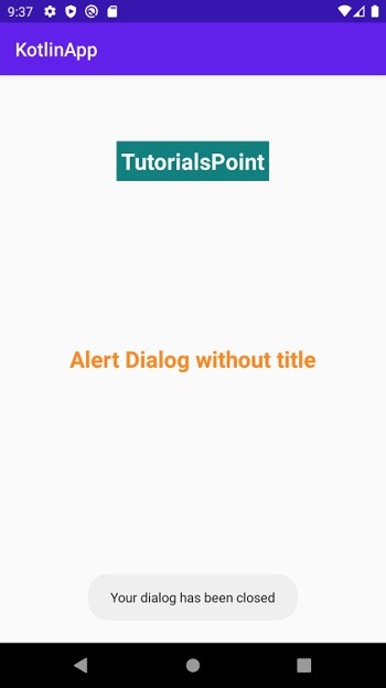 จะสร้างไดอะล็อกบ็อกซ์ที่ไม่มีชื่อใน Android โดยใช้ Kotlin ได้อย่างไร? 