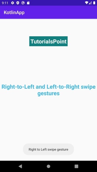 วิธีจัดการกับท่าทางการปัดจากขวาไปซ้ายและจากซ้ายไปขวาบน Android โดยใช้ Kotlin 