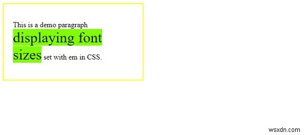 การตั้งค่าขนาดตัวอักษรด้วย Em โดยใช้ CSS 