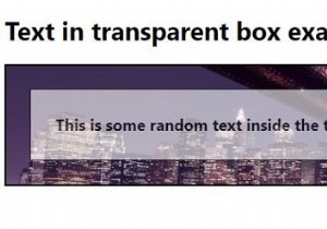 ข้อความในกล่องใสโดยใช้ CSS3 
