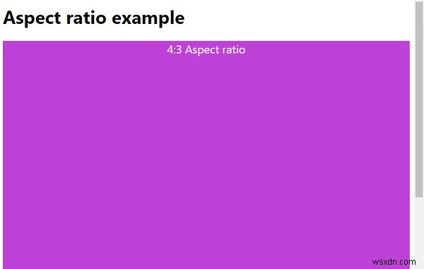 จะรักษาอัตราส่วนกว้างยาวขององค์ประกอบด้วย CSS ได้อย่างไร? 