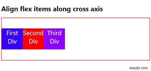 จัดแนวรายการ Flex ตามแกนไขว้โดยใช้ CSS3 