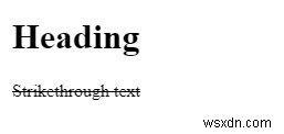 จะทำเครื่องหมายข้อความขีดทับใน HTML ได้อย่างไร? 