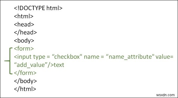 เราจะใช้ปุ่มช่องทำเครื่องหมายในรูปแบบ HTML ได้อย่างไร 