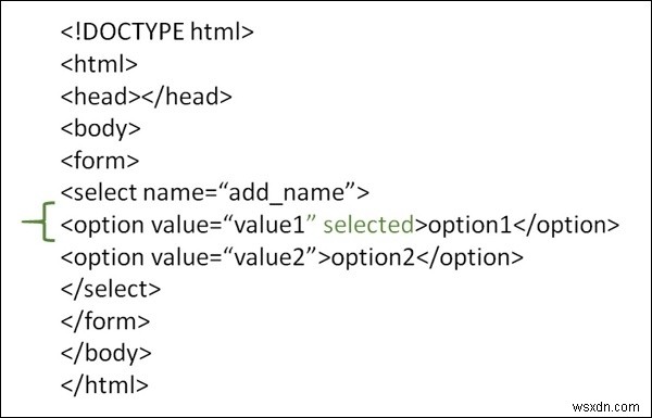 จะเลือกค่าล่วงหน้าในรายการดรอปดาวน์ของไอเท็มในรูปแบบ HTML ได้อย่างไร 