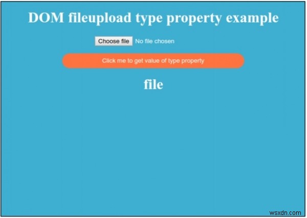HTML DOM Input FileUpload ประเภท คุณสมบัติ 