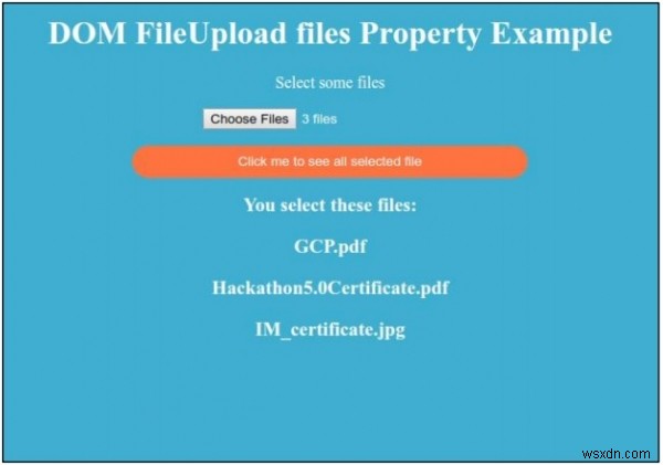 HTML DOM Input FileUpload files คุณสมบัติ 
