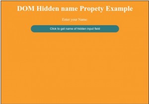 อินพุต HTML DOM ชื่อที่ซ่อน คุณสมบัติ 