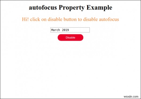 คุณสมบัติการโฟกัสอัตโนมัติของเดือนอินพุต HTML DOM 