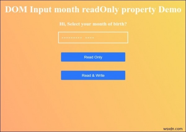 อินพุต HTML DOM เดือน คุณสมบัติอ่านอย่างเดียว 