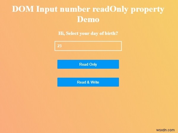 HTML DOM Input Number คุณสมบัติอ่านอย่างเดียว 