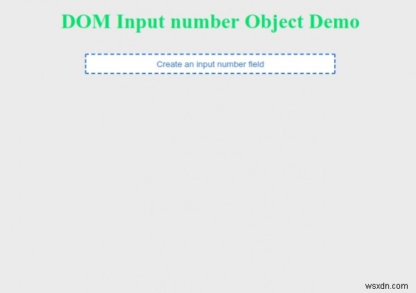 HTML DOM Input Number Object 