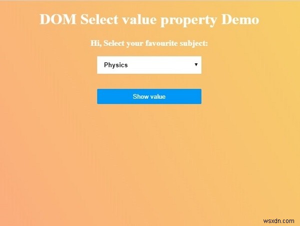 HTML DOM เลือกค่าคุณสมบัติ 