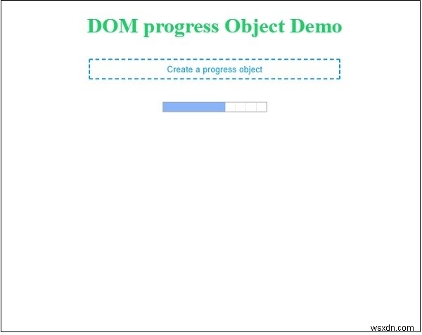 วัตถุความคืบหน้า HTML DOM 