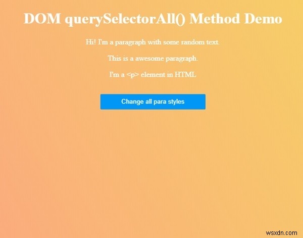 HTML DOM querySelectorAll() Method 