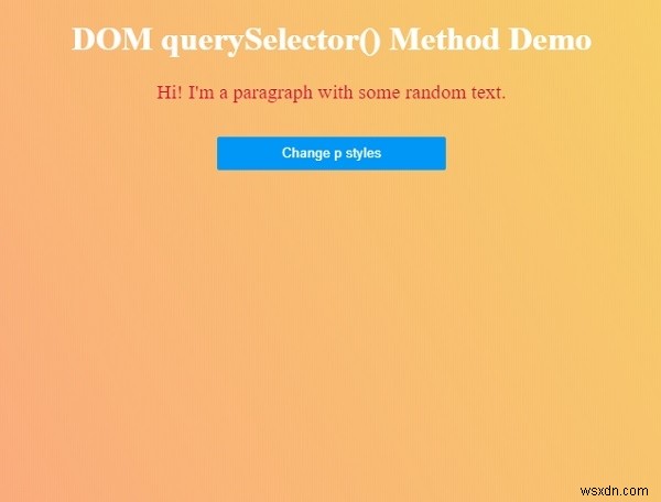 HTML DOM querySelector() Method 