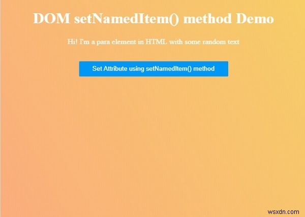 HTML DOM setNamedItem() เมธอด 