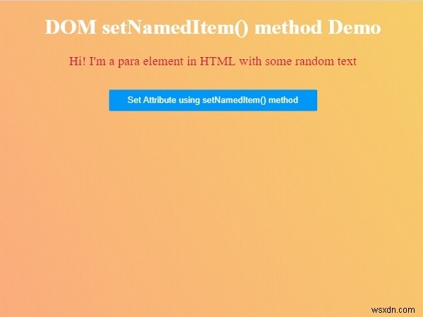 HTML DOM setNamedItem() เมธอด 