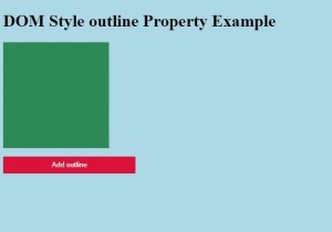 คุณสมบัติเค้าร่างสไตล์ HTML DOM 