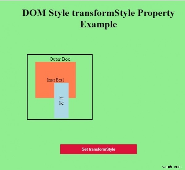 รูปแบบ HTML DOM transformStyle คุณสมบัติ 