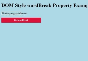 HTML DOM สไตล์ wordBreak คุณสมบัติ 