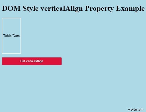 รูปแบบ HTML DOM VerticalAlign Property 