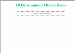 ออบเจ็กต์สรุป HTML DOM 