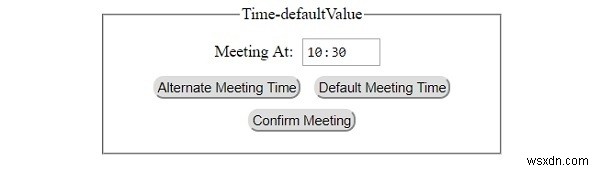 HTML DOM Input Time defaultValue Property 