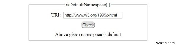 HTML DOM isDefaultNamespace( ) เมธอด 