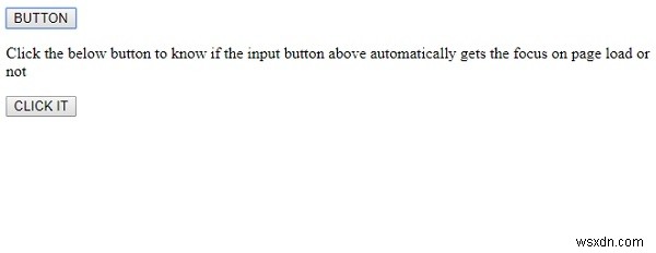 คุณสมบัติการโฟกัสอัตโนมัติของปุ่ม HTML DOM 